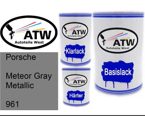 Porsche, Meteor Gray Metallic, 961: 500ml Lackdose + 500ml Klarlack + 250ml Härter - Set, von ATW Autoteile West.